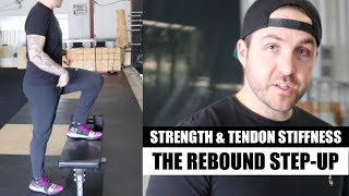 The Rebound StepUp  Strength amp Tendon Stiffness Training for Jumping [upl. by Sarid]