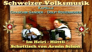 Schweizer Volkmusik im InnerscheizerStil MundHandharmonikaduett Chaschbi Gander  Dolfi Rogenmoser [upl. by Ispep61]