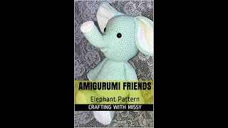 Amigurumi Friends Elephant Pattern Mouth Crochet Tutorial [upl. by Dearman]