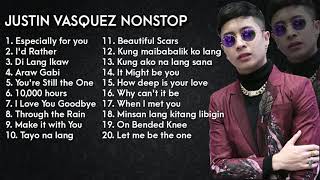 Justin Vasquez Nonstop  Greatest Hits  OPM Love Songs 2020 [upl. by Nnayelsel]