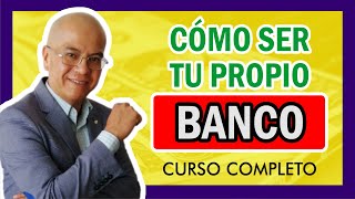 CURSO Como SER TU PROPIO BANCO Educacion Financiera [upl. by Marinna978]