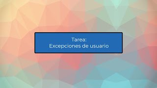 Excepciones Excepciones de usuario [upl. by Olga178]