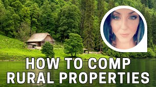 How to Comp Rural Properties [upl. by Nnylylloh]