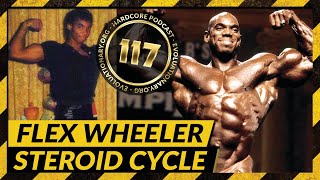 Evolutionaryorg Hardcore 117  Flex Wheeler Steroid Cycle [upl. by Inna313]