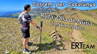 Correm per lOlla de Núria amb ERTeam Una aventura de trailrunning per la Vall de Núria [upl. by Marelya]