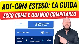 MODELLO ADI COM ESTESO ecco la guida su come e quando compilarlo [upl. by Yarled]