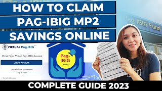 How to Claim Pagibig MP2 Savings Online  Complete Guide 2024 to Withdraw Pagibig MP2 Savings [upl. by Garratt194]