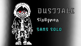 Dusttale SixBones sans solo The Meltodown [upl. by Cordle943]