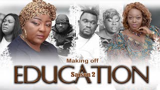 quotÉDUCATION SAISON 2 MAKING OFFquot  Nouveau Film congolais Belart prod Décembre 2023 [upl. by Hennessy296]