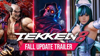 TEKKEN 8  Fall Update Trailer [upl. by Latsyek665]