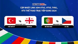 CẬP NHẬT LINK XEM VTV2 VTV3 THVL HTV TRỰC TIẾP EURO 2024 HÔM NAY 1806 VÀ RẠNG SÁNG 1906 [upl. by Yecats]