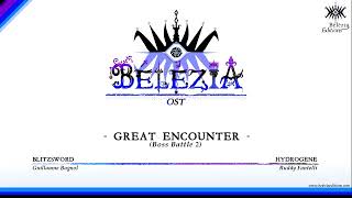 Bélézia OST  Great Encounter Boss Theme 2 [upl. by Harikahs]