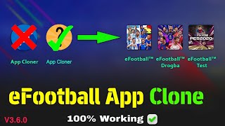 Clone eFootball 2024 Mobile🔥How To Use Multiple Konami Account In Same Phone🔥Cloning All Problem Fix [upl. by Ebony6]