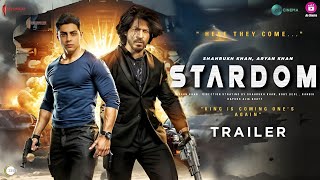 STARDOM  Web Series  Official Trailer  Shah Rukh Khan  Aryan Khan  Salman Khan Srk New trailer [upl. by Abram]