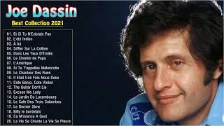 Joe Dassin Greatest Hits Playlist  Best Songs Of The Joe Dassin [upl. by Annasor]