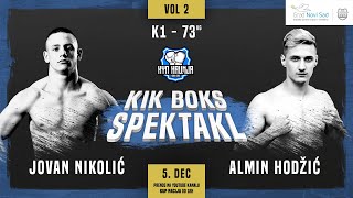 Jovan Nikolić VS Almin Hodžić KUP NACIJA [upl. by Ydnec]