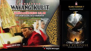 7Th Anniversary Majelis NR Sragen  Wayang Kulit  Ki Aji Dwi Santoso SSn MM  Karanganyar [upl. by Aleac890]