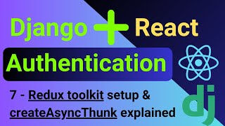 7  Redux toolkit setup amp createAsyncThunk explained [upl. by Mossman26]