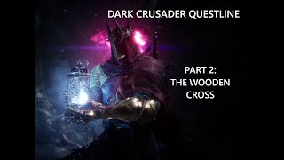 Lords of the Fallen — Dark Crusader Questline Guide 28 [upl. by Leelah]