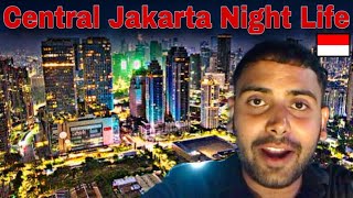 Night life in Central Jakarta Indonesia 🇮🇩  Walking tail in central Jakarta Indonesia [upl. by Civ]