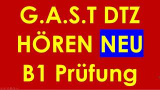 GAST DTZ B1 Hören Prüfung B1 Neu 2024 dtz dtzb1 dtzhören [upl. by Hubsher253]