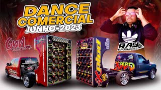 DANCE REMIX SET JUNHO 2023 DANCE COMERCIAL DJ RAY PRODUÇÕES  Gyn Auto Som [upl. by Hnaht]