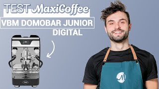 Nous avons testé la machine à expresso VBM Domobar Junior Digital  Le Test MaxiCoffee [upl. by Enoch939]