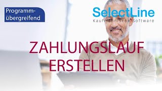 SelectLine  Zahlungslauf erstellen [upl. by Nlyak]