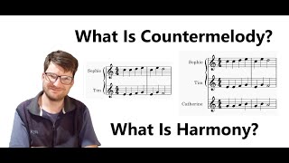 Harmony And Countermelody Explained  The Harmony Behind The Notes [upl. by Sternick]