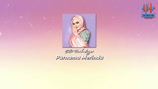 Siti Nurhaliza  Purnama Merindu Lirik Video  Best Audio [upl. by Hilda]