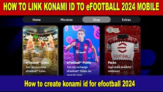 How To Link Konami ID eFootball 2023 Mobile [upl. by Ademla]