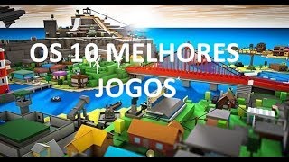 TOP 10 MELHORES JOGOS DO ROBLOX  em minha opinião [upl. by Ennaeirb]