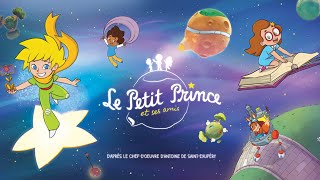 LE PETIT PRINCE amp SES AMIS  ✨ Teaser 🚀 [upl. by Laram]