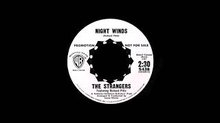 The Strangers  Night Winds [upl. by Abbi]