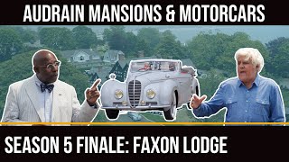 Jay Leno amp Donald Osborne in Audrain Mansions amp Motorcars Season 5 Finale Faxon Lodge [upl. by Colver141]