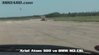 HD BMW M3 CSL vs Ariel Atom 300 [upl. by Robbert]