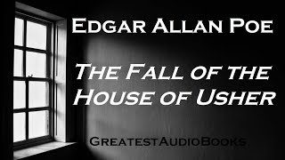 THE FALL OF THE HOUSE OF USHER by Edgar Allan Poe  FULL AudioBook  Greatest AudioBooks V1TA [upl. by Aliwt]