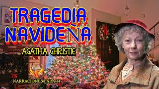 AGATHA CHRISTIE MISS MARPLE Y 13 PROBLEMAS 10 TRAGEDIA NAVIDEÑA Audiolibro voz humana Subtítulos [upl. by Ulises]