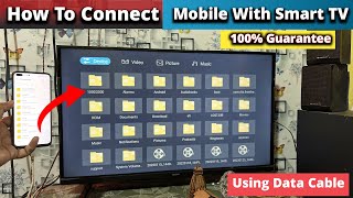 How To Connect Mobile To Smart TV With USB Cable  Mobile ko Tv se Connect Kaise karen [upl. by Lemart539]