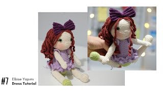 Amigurumi ELBİSE YAPIMI 7  Eklemli Bebek with eng sub [upl. by Cinimmod]