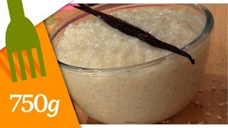 Recette de Riz au lait parfumé  750g [upl. by Eeruhs503]