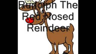 Rudolph The Red Nose Reindeer [upl. by Shaya610]