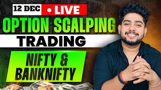 12 December Live Trading  Live Intraday Trading Today  Bank Nifty option trading live Nifty50 [upl. by Yerot]