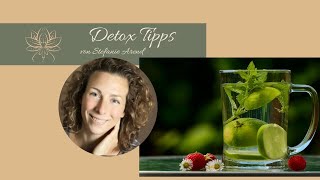 Detox  Tipps für eine gesunde Ernährung die jeder umsetzen kann  Stefanie Arend  wwwyinyogade [upl. by Amber]