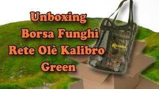 Unboxing  Borsa Funghi Rete Olè Kalibro Green [upl. by Rivard848]