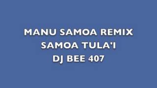 MaNU SAMOA REMIX [upl. by Derfniw218]