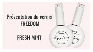 Pose et démonstration couleur du vernis à ongle FREEDOM Fresh Mint [upl. by Gonzalez848]