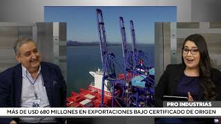 Más de USD 680 millones en exportaciones bajo Certificado de Origen [upl. by Viola]