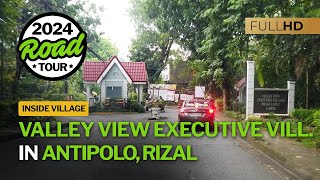 Valley View Executive Village in Antipolo Rizal  Sunday Driving  Full Road Trip [upl. by Culver]