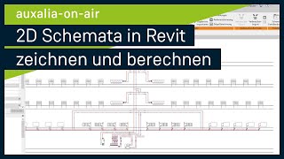 HLSPlanung 2D Schemata in Revit zeichnen und berechnen  auxaliaonair [upl. by Mathews]